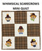 WHIMSICAL SCARECROWS MINI QUILT - Oct 01, 2025
